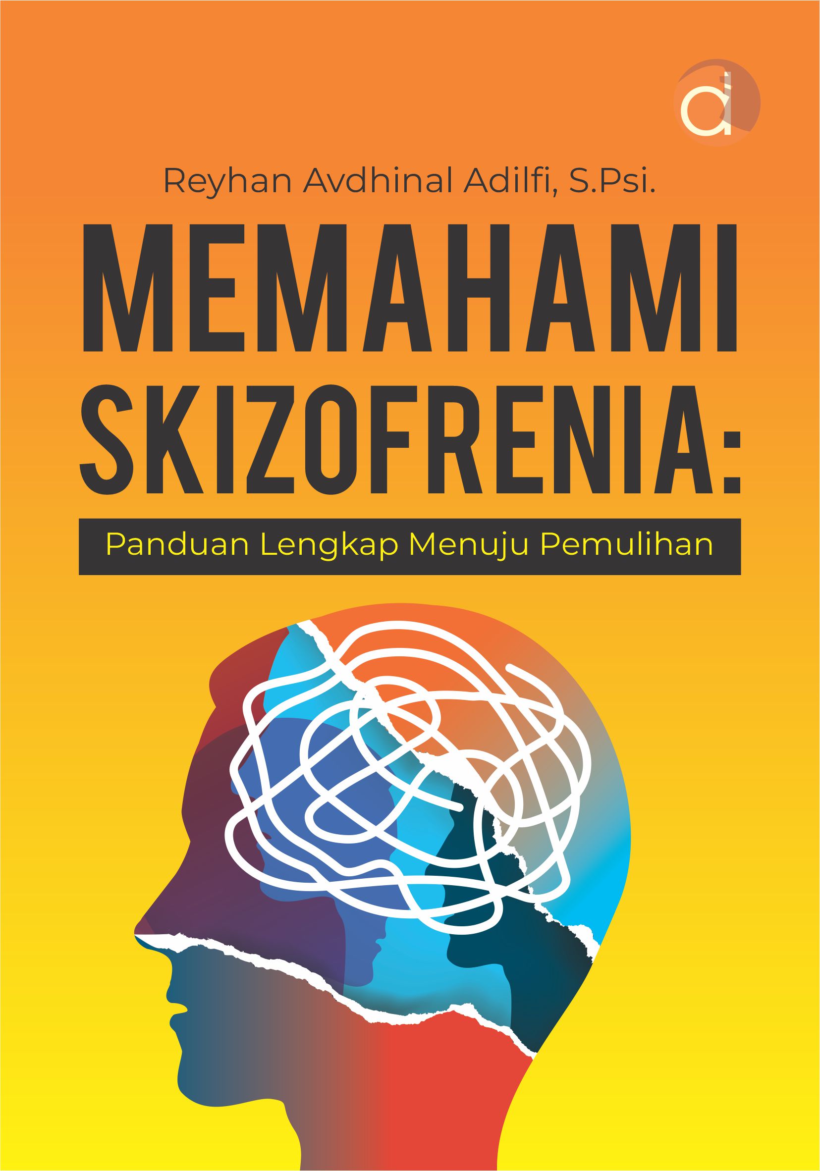 Memahami Skizofernia
